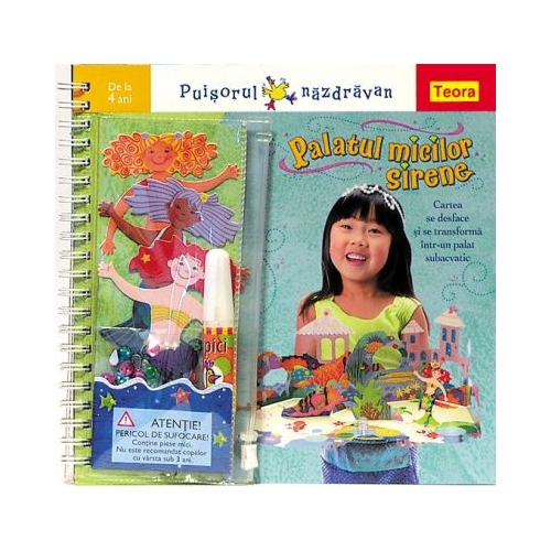 Puisorul nazdravan, Palatul micilor sirene