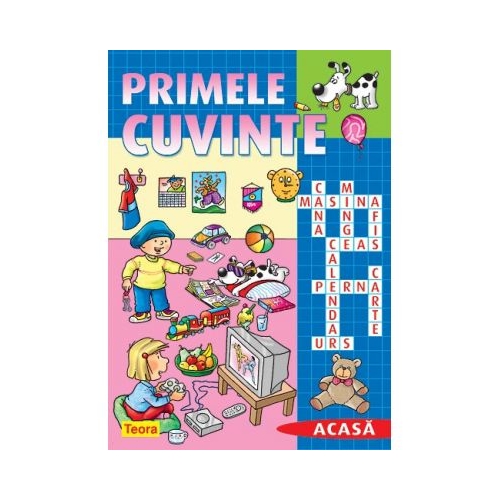 Primele cuvinte. Acasa