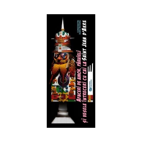 Afaceri de amor, paruieli si vesele intreceri cu cai la Saint Jean D Akre - Constantin Dudu Rotaru