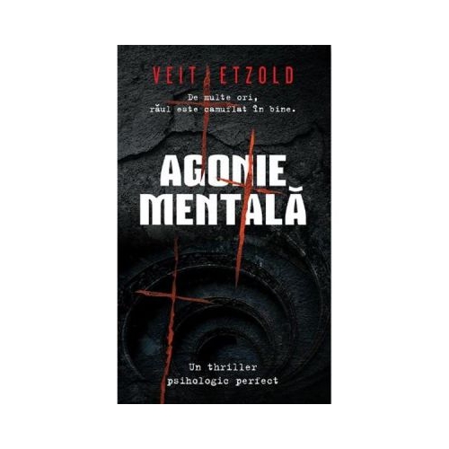 Agonie mentala - Veit Etzold