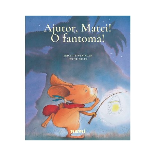 Ajutor, Matei! O fantoma! - Brigitte Weninger, Eve Tharlet