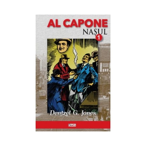 Al Capone 1. Nasul - Dentzel G. Jones