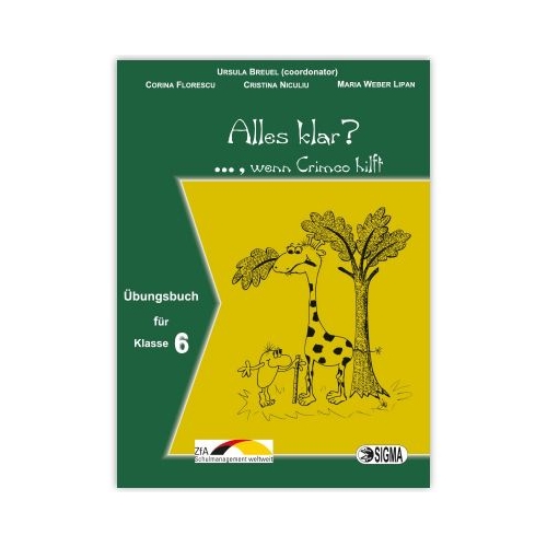 Alles klar?..., wenn Crimco hilft, Auxiliar Germana L1, clasa a VI-a - Ursula Breuel