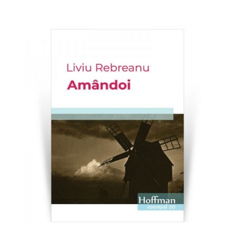 Amandoi - Liviu Rebreanu
