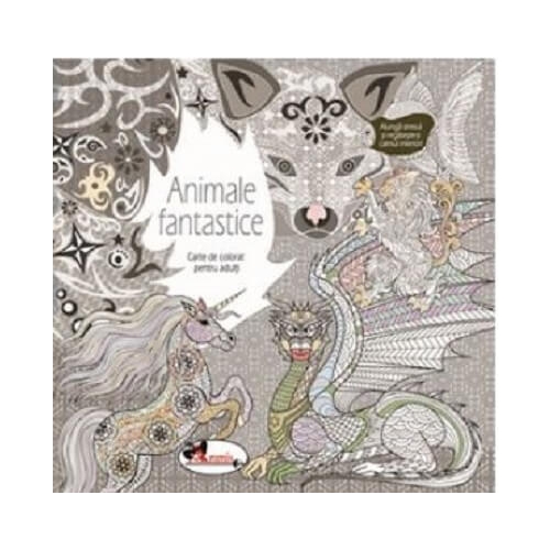 Animale fantastice. Carte de colorat pentru adulti, editura Aramis
