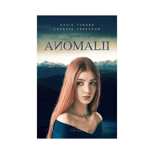 Anomalii - Sadie Turner, Colette Freedman