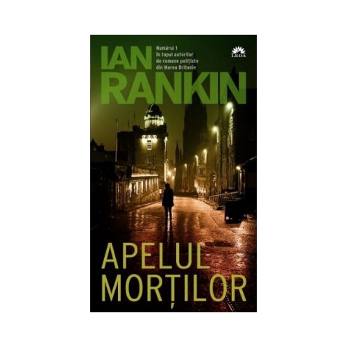 Apelul mortilor - Ian Rankin
