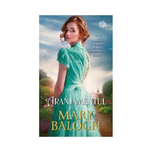 Aranjamentul - Mary Balogh