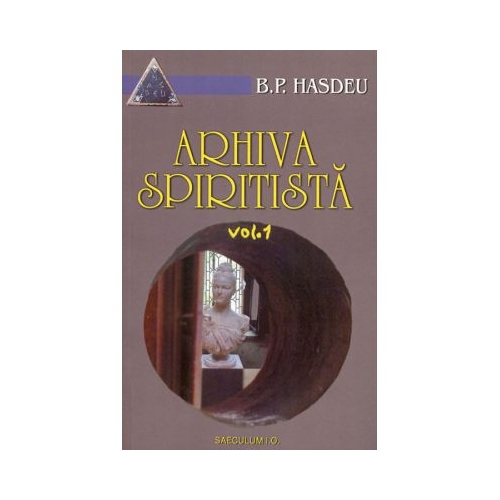 Arhiva spiritista, volumul I