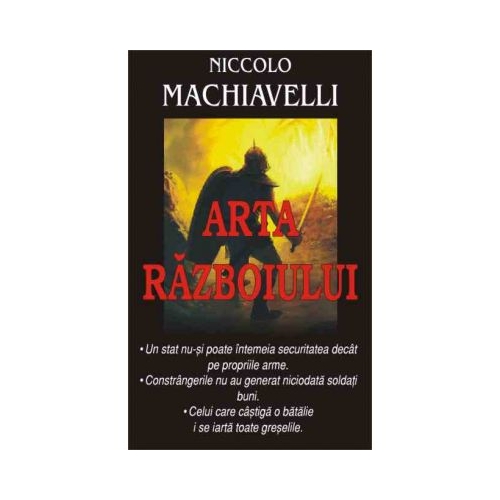 Arta razboiului - Niccolo Machiavelli
