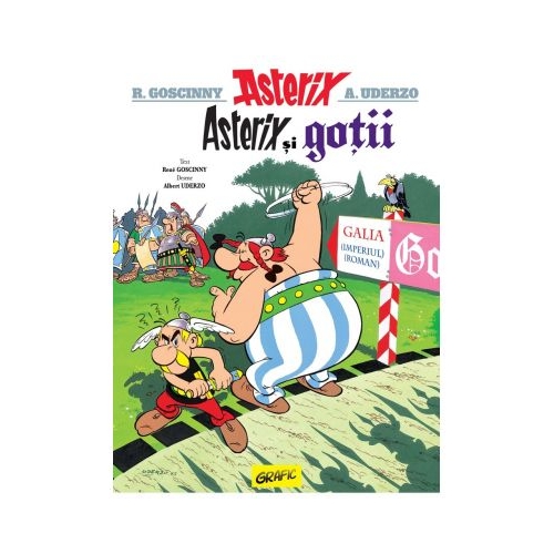 Asterix si gotii (vol. 3) - Rene Goscinny, Albert Uderzo