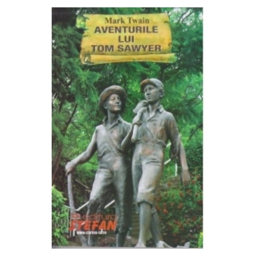 Aventurile lui Tom Sawyer - Mark Twain