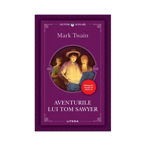 Aventurile lui Tom Sawyer - Mark Twain, Eduard, Lecturi, Povesti pentru copii