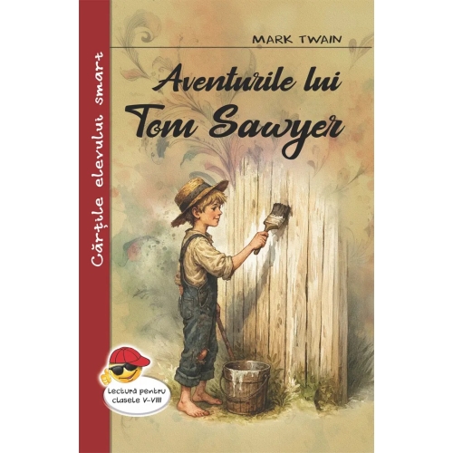 Aventurile lui Tom Sawyer - Mark Twain, editura Cartex