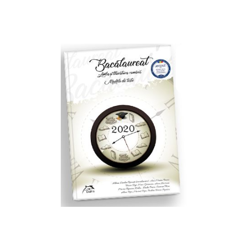 Bacalaureat 2020 Limba si literatura romana Modele de teste Profil real si umanist - Adrian Romonti