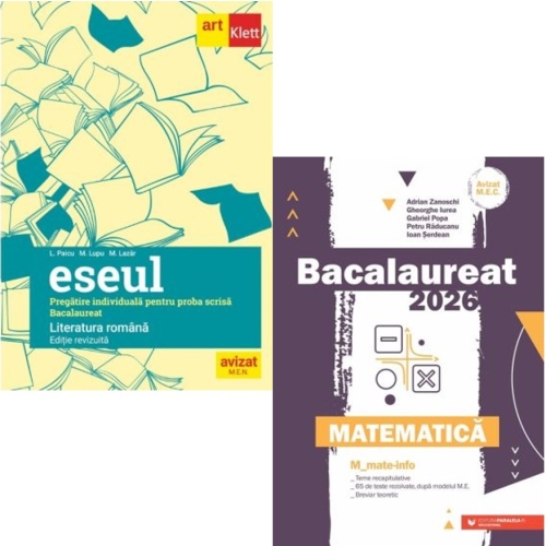 Pachet Bacalaureat 2026. Eseul. Literatura Romana. Pregatire individuala pentru proba scrisa si Matematica M_Mate-Info - Liliana Paicu Gheorghe Iurea