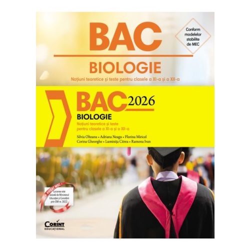 Bacalaureat 2026 Biologie. Notiuni teoretice si teste pentru clasele 11-12 - Silvia Olteanu
