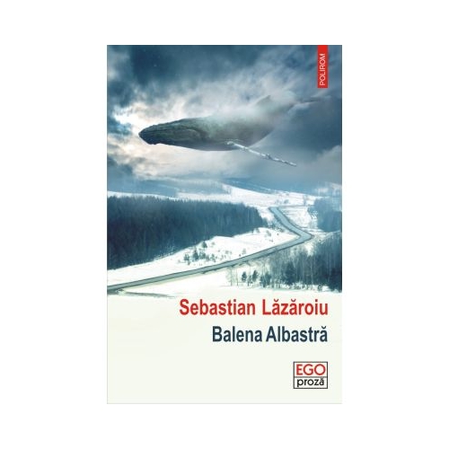 Balena Albastra - Sebastian Lazaroiu