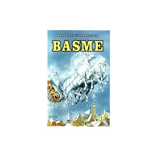 Basme - H. C. Andersen
