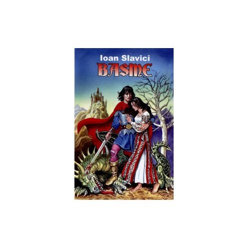 Basme - Ioan Slavici