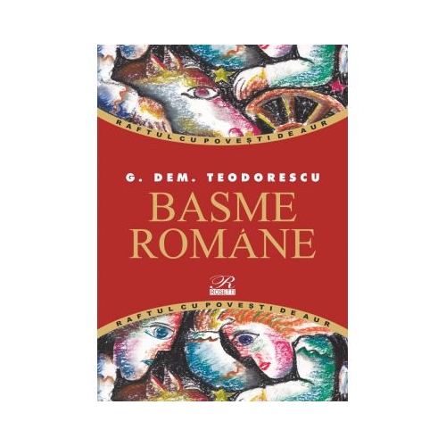 Basme romane - G. Dem Teodorescu