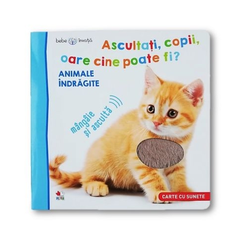 Bebe invata. Ascultati, copii, oare cine poate fi? Animale indragite