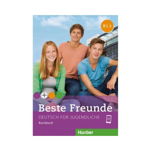 Beste Freunde B1. 1 Kursbuch - Manuela Georgiakaki, Elisabeth Graf-Riemann, Anja Schümann, Christiane Seuthe