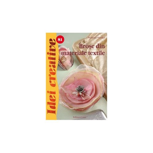 Brose din materiale textile