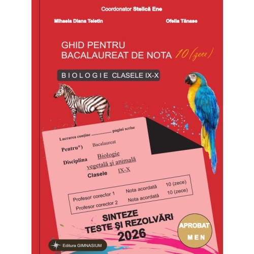 Bacalaureat Biologie 2023 clasele 9-10. Sinteze teste si rezolvari. Ghid pentru bacalaureat de nota 10 - Stelica Ene Biologie Clasele 9-12 Gimnasium grupdzc