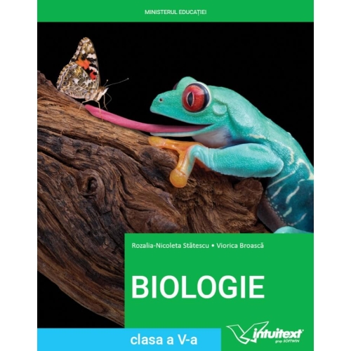 Biologie, manual pentru clasa a V-a. Contine editia digitala - Rozalia Nicoleta Statescu, editura Intuitext