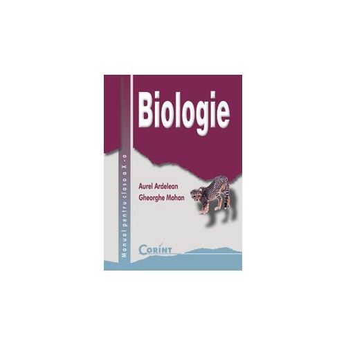 Manual biologie clasa a X-a - Aurel Ardelean