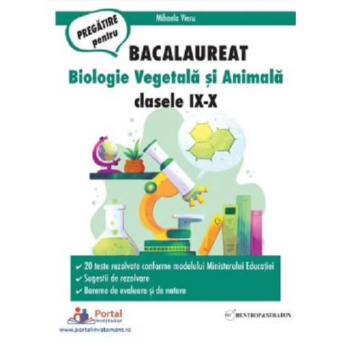 Bacalaureat. Biologie vegetala si animala clasele 9-10 - Mihaela Vieru Biologie Clasa 12 Rentrop&Straton grupdzc