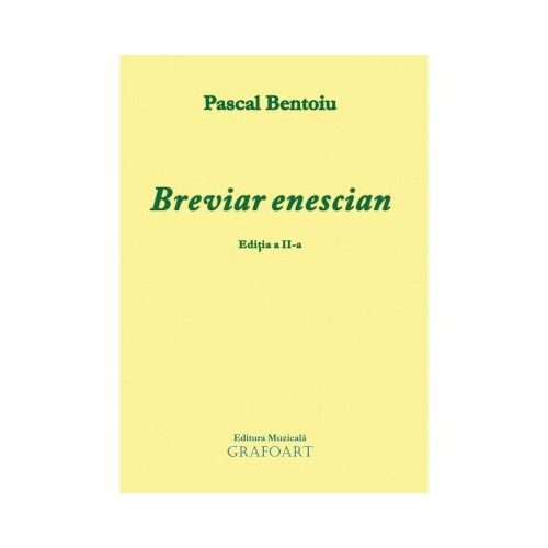 Breviar Enescian. Editia a II-a - Pascal Bentoiu