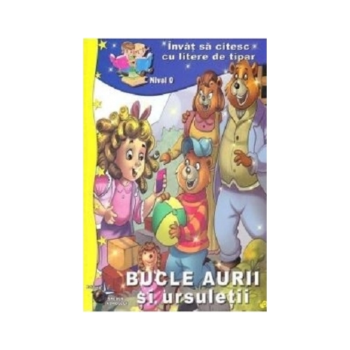 Bucle aurii si ursuletii - Invat sa citesc cu litere de tipar