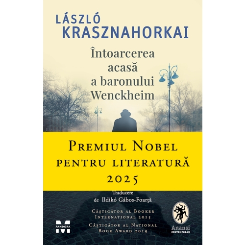 Intoarcerea acasa a baronului Wenckheim - Laszlo Krasznahorkai