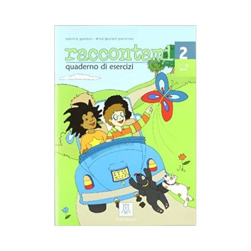 Raccontami 2. Quaderno di esercizi (libro)/Spune-mi 2. Caiet de exercitii (carte) - Sabrina Galasso, Elisa Giuliani Pancheri