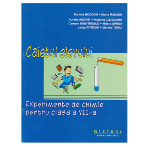 Experimente de chimie pentru clasa a VII-a (Caietul elevului)