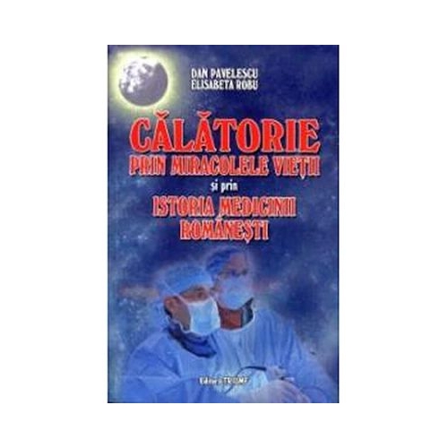 Calatorie prin miracole - Dan Pavelescu