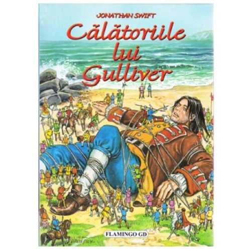 Calatoriile lui Gulliver - Jonathan Swift