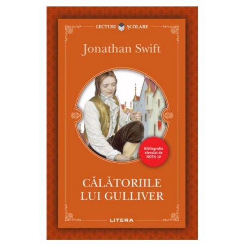 Calatoriile lui Gulliver - Jonathan Swift, Eduard, Lecturi, Povesti pentru copii