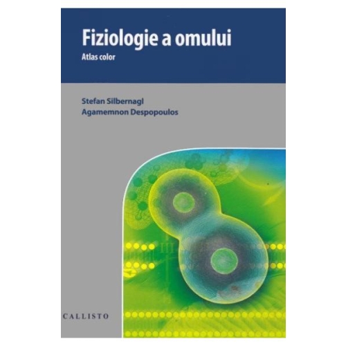 Fiziologie a Omului. Atlas Color - Stefan Silbernagl Atlas anatomie Callisto grupdzc