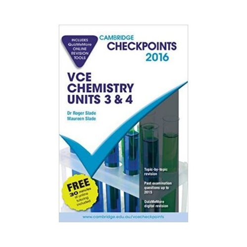 Cambridge Checkpoints VCE Chemistry Units 3 and 4 2015 and Quiz Me More - Roger Slade, Maureen Slade