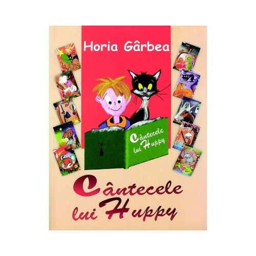 Cantecele lui Huppy - Horia Garbea, ePublishers, Poezii pentru copii, Carti educative