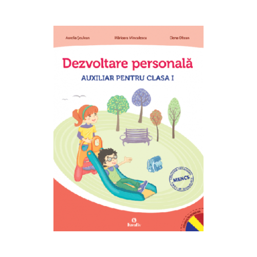 AUXILIAR PENTRU CLASA I Dezvoltare personala - Aurelia Seulean, editura Kreativ