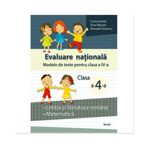 Evaluare nationala pentru clasa a 4-a - Corina Istrate