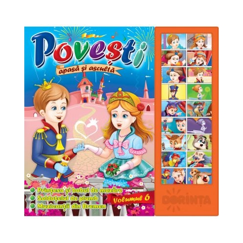 Carte cu sunete. Povesti, volumul 6, editura Dorinta. Carte educativa pentru copii.