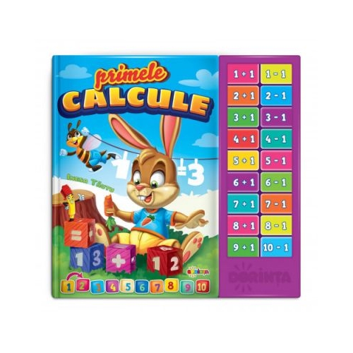 Carte cu sunete. Primele calcule, editura Dorinta. Carte educativa pentru copii.