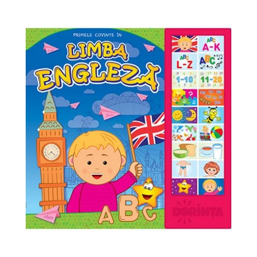 Carte cu sunete. Primele cuvinte in limba engleza, editura Dorinta. Carte educativa pentru copii.