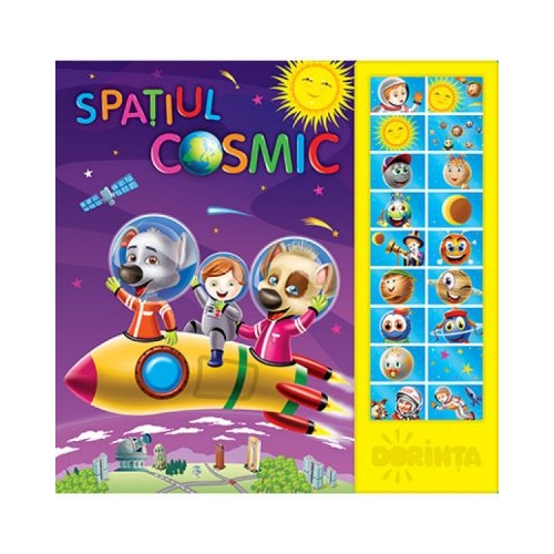 Carte cu sunete. Spatiul cosmic, editura Dorinta. Carte educativa pentru copii.