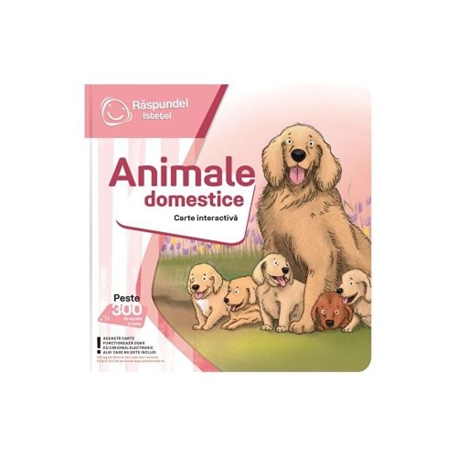 Raspundel Istetel, carte interactiva Animale domestice